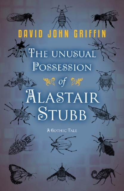 The Unusual Possession of Alastair Stubb, Paperback / softback Book