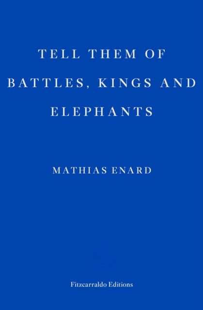 Tell Them of Battles, Kings, and Elephants, EPUB eBook