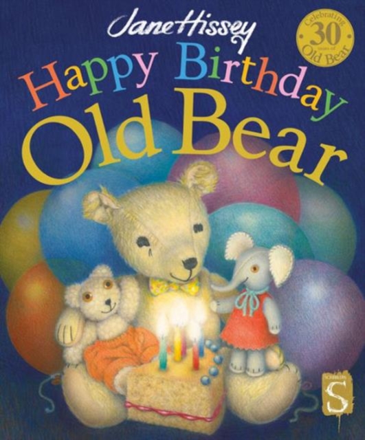 Happy Birthday, Old Bear, Hardback Book