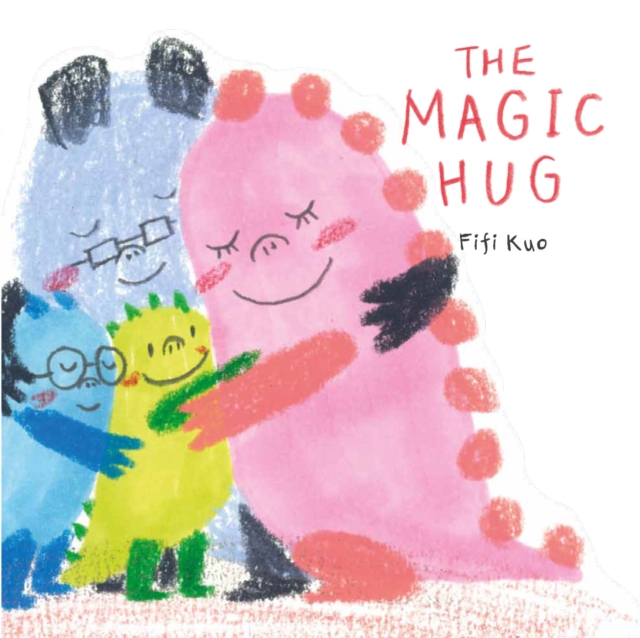 The Magic Hug, Hardback Book