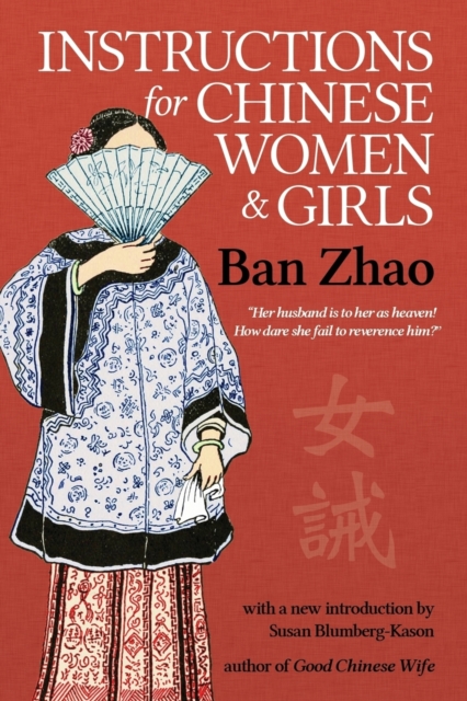 Instructions for Chinese Women and Girls, Paperback / softback Book