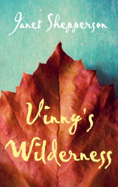 Vinny's Wilderness, EPUB eBook