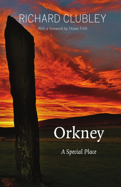 Orkney : A Special Place, Paperback / softback Book