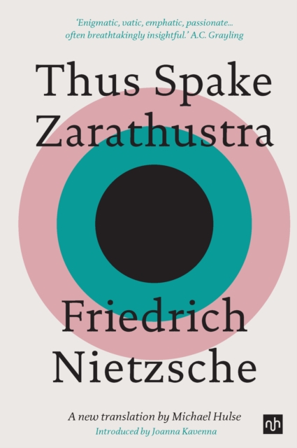 Thus Spake Zarathustra : A New Translation by Michael Hulse, Paperback / softback Book