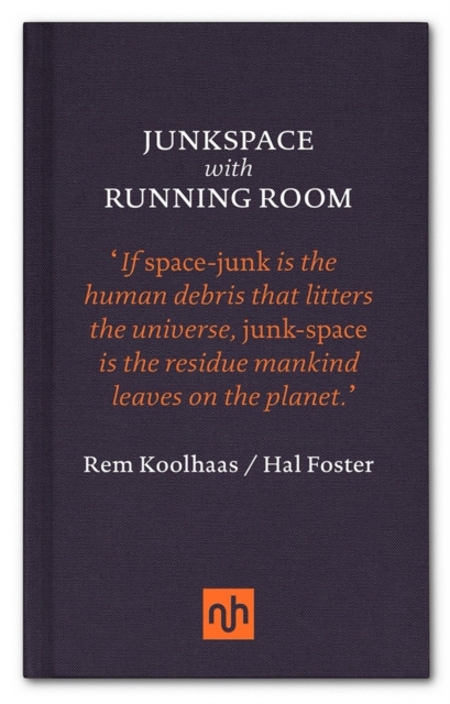 Junkspace with Running Room, EPUB eBook