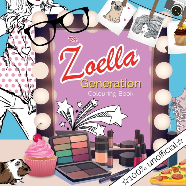 The Zoella Generation Colouring Book, Paperback / softback Book