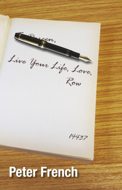 Live Your Life, Love, Row, PDF eBook