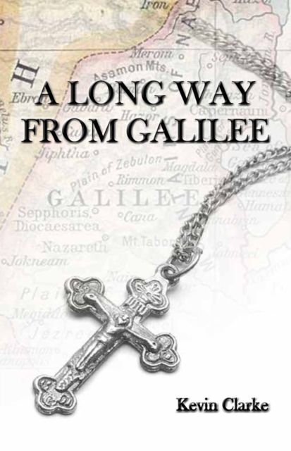 A Long Way From Galilee, PDF eBook