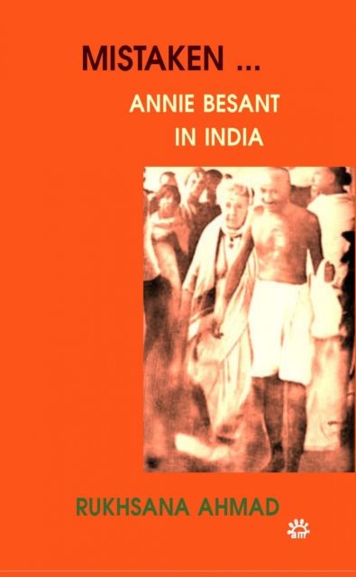 Mistaken... Annie Besant in India, EPUB eBook