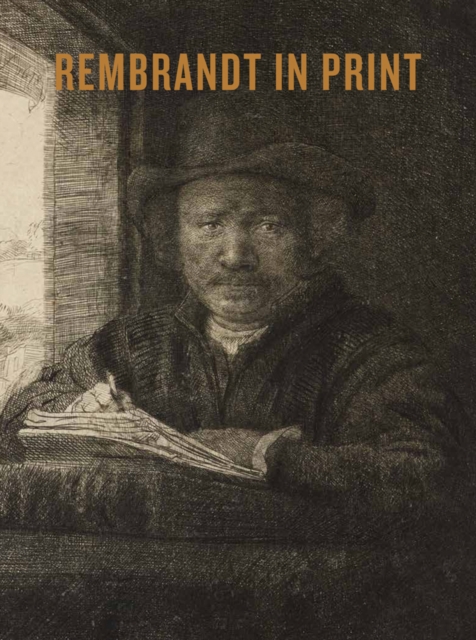 Rembrandt in Print, Paperback / softback Book