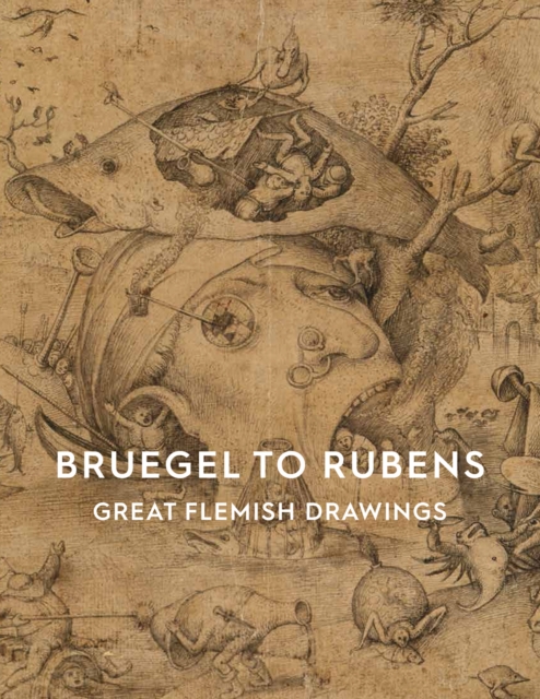 Bruegel to Rubens : Great Flemish Drawings, Paperback / softback Book