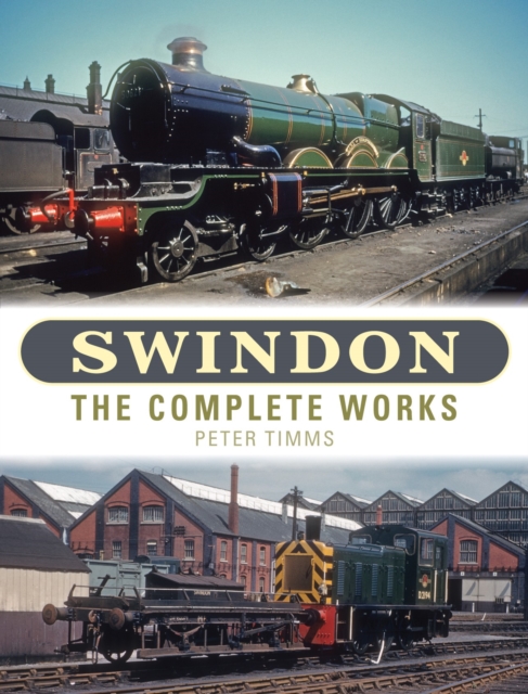 Swindon - The Complete Works, Hardback Book
