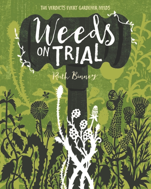 Weeds on Trial, Paperback / softback Book