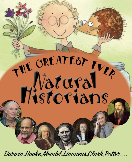 The Greatest Ever Natural Historians, PDF eBook