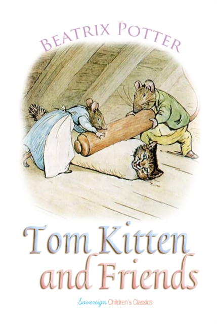 Tom Kitten and Friends, eAudiobook MP3 eaudioBook