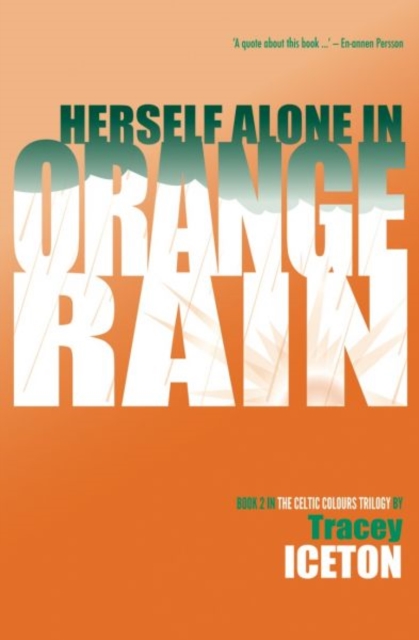 Herself Alone in Orange Rain, Paperback / softback Book