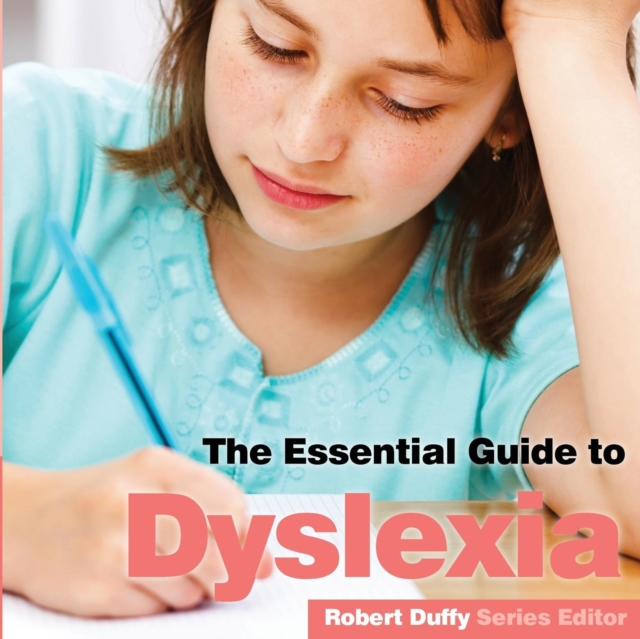 Dyslexia : The Essential Guide, Paperback / softback Book
