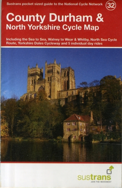 County Durham & North Yorkshire Cycle Map 32 : Including the Sea to Sea, Walney to Wear & Whitby, North Sea Cycle Route, Yorkshire Dales Cycleway & 5 Individual Day Rides, Sheet map, folded Book