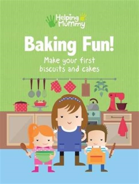 Helping Mummy Baking Set and Recipe Book, Mixed media product Book