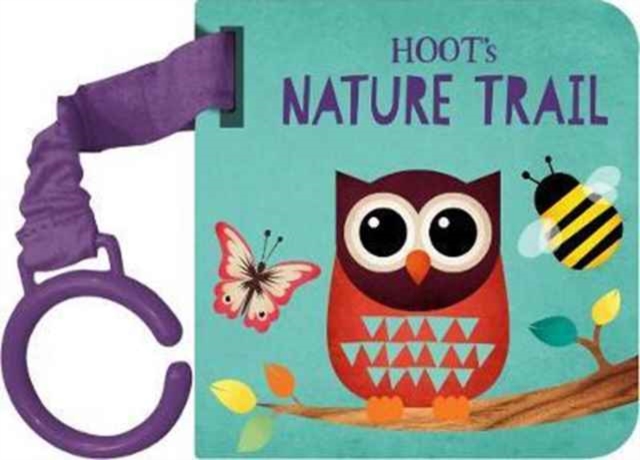 Hoot's Nature Trail, Board book Book