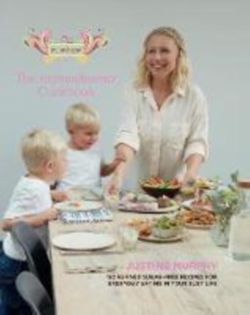 The mymuybueno Cookbook : 160 refined sugar-free recipes for everyday eating in your busy life, Hardback Book