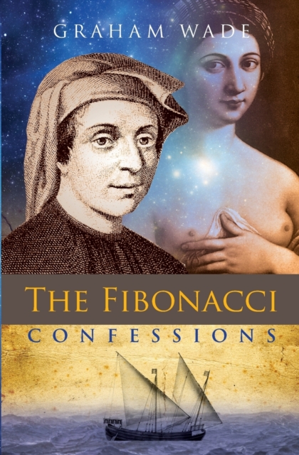 The Fibonacci Confessions, Paperback / softback Book