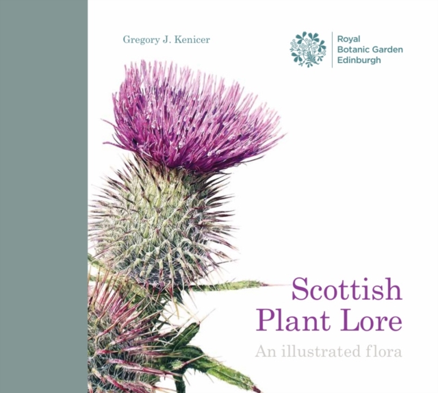 Scottish plant lore : an illustrated flora, Hardback Book