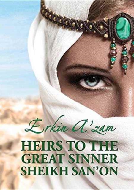 Heirs to the Great Sinner Sheikh San'on, Paperback / softback Book