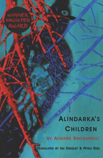 Alindarka's Children : Things Will Be Bad, Paperback / softback Book