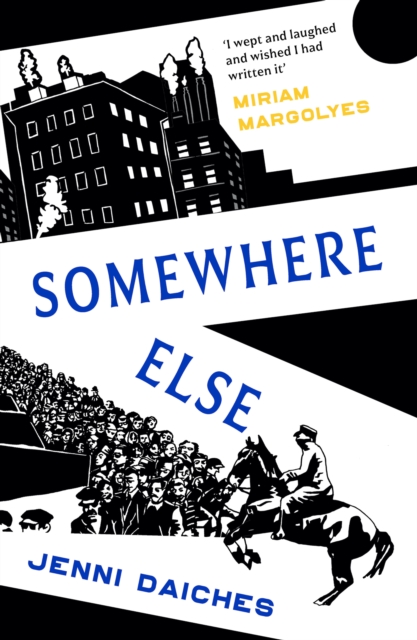Somewhere Else : Recommended by Miriam Margolyes, Paperback / softback Book