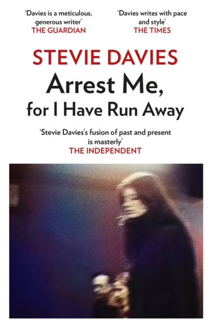 Arrest Me for I Have Run Away, Hardback Book