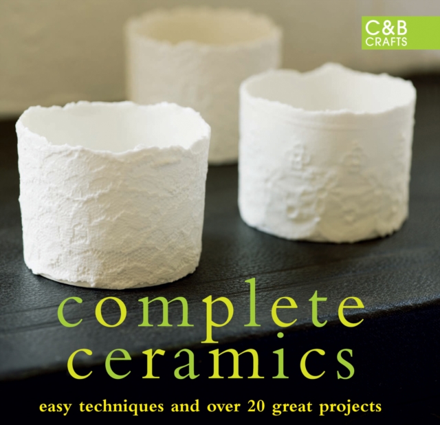 Complete Ceramics, EPUB eBook