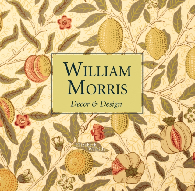 William Morris Decor & Design (mini), Hardback Book