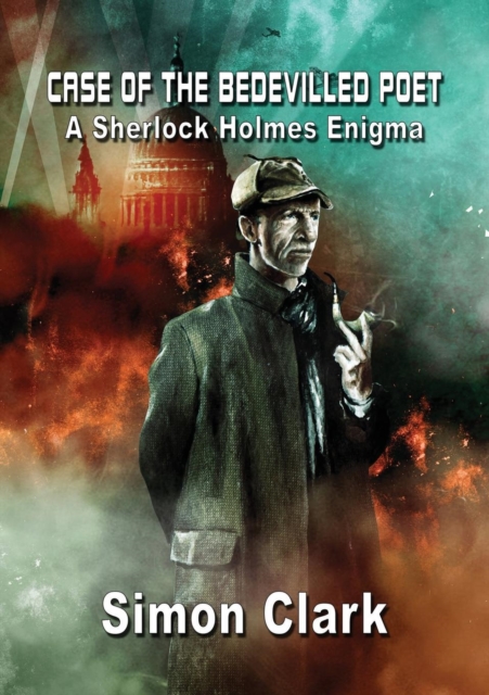 Case of the Bedevilled Poet : A Sherlock Holmes Enigma, Hardback Book