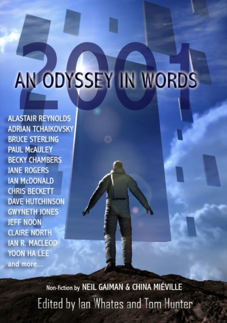 2001: An Odyssey In Words : Honouring the Centenary of Sir Arthur C. Clarke's Birth, Paperback / softback Book