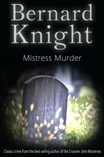 Mistress Murder : The Sixties Crime Series, EPUB eBook
