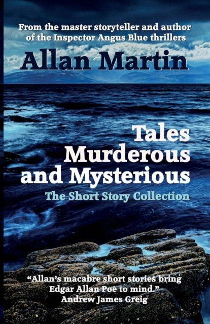 Tales Murderous and Mysterious : The Short Story Collection, Paperback / softback Book
