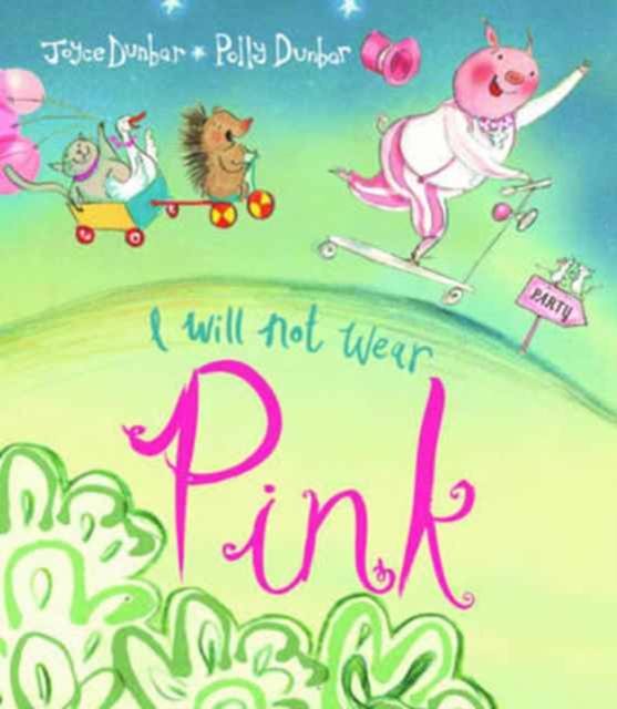 I Will Not Wear Pink, Paperback / softback Book