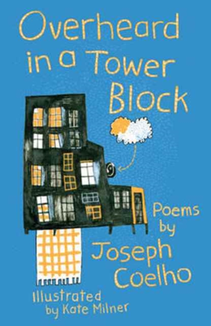 Overheard in a Tower Block : Poems, Paperback / softback Book