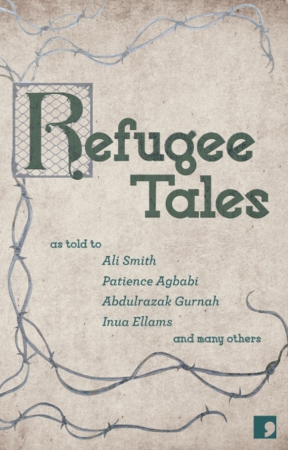 Refugee Tales, Paperback / softback Book