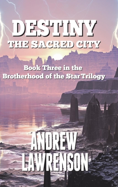 Destiny: The Sacred City, Hardback Book