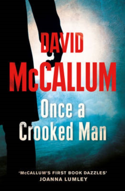 Once a Crooked Man, Paperback / softback Book