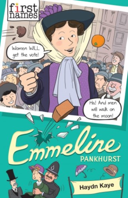 First Names: Emmeline (Pankhurst), Paperback / softback Book