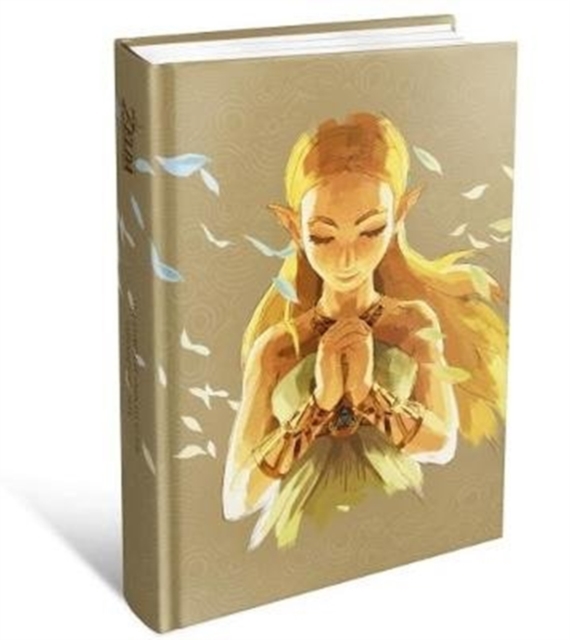 The Legend of Zelda: Breath of the Wild : The Complete Official Guide - Expanded Edition, Hardback Book