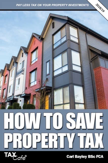 How to Save Property Tax 2018/19, Paperback / softback Book