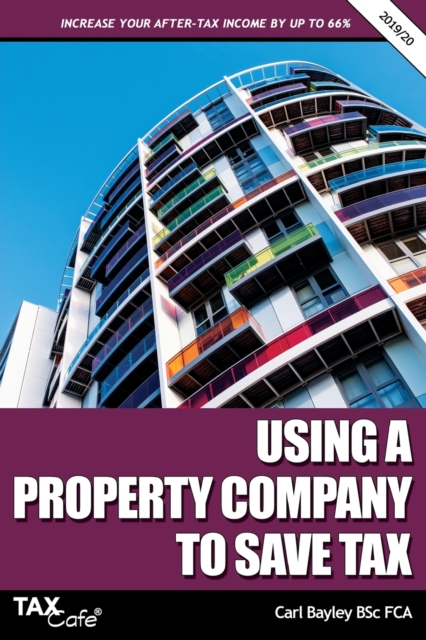 Using a Property Company to Save Tax 2019/20, Paperback / softback Book