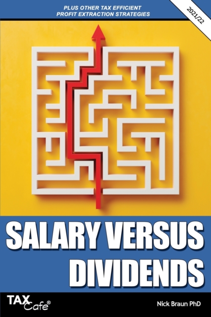 Salary versus Dividends & Other Tax Efficient Profit Extraction Strategies 2021/22, Paperback / softback Book