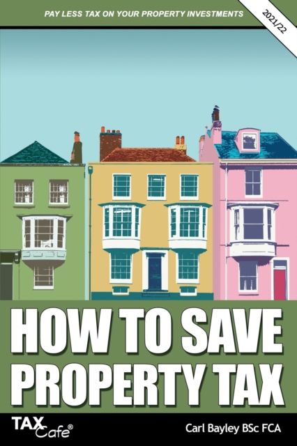 How to Save Property Tax 2021/22, Paperback / softback Book