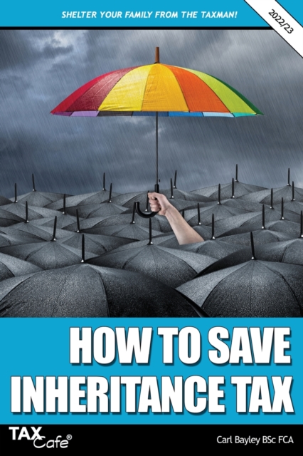 How to Save Inheritance Tax 2022/23, Paperback / softback Book
