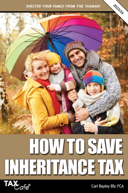 How to Save Inheritance Tax 2023/24, Paperback / softback Book